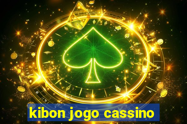 kibon jogo cassino